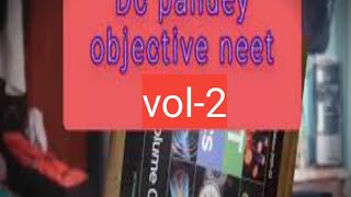 Dc pandey vol-2 physics l Neet book π l completely new edition with theory l For neet aspirants l