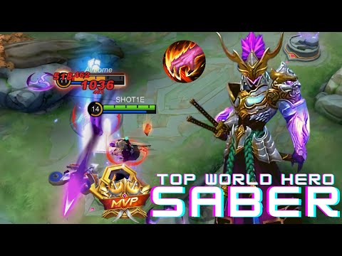 Hyper Carry Saber | MVP | Top World Saber | SHOT1E - Mobile Legends: Bang Bang