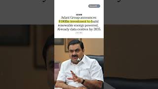 Adani's $100B Plan to Give India Its Own Compute