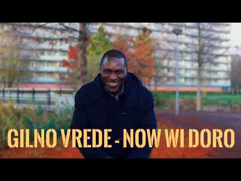 Young Cosje - Now Wi Doro ( Gilno Vrede )