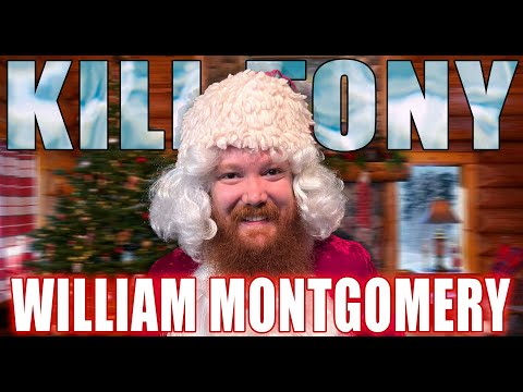 KILL TONY #536 - WILLIAM MONTGOMERY
