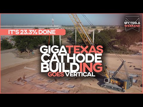 Giga Texas Cathode building is 23.3% done & steel is going up