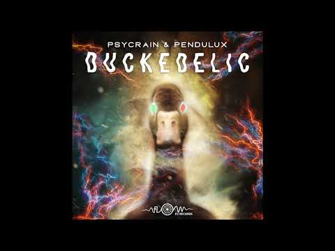 Psycrain & Pendulux - Duckedelic