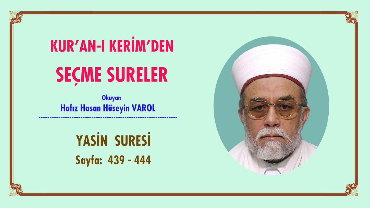 KUR AN I KERİM DEN SEÇME SURELER Yâsin Suresi Sayfa 439 444