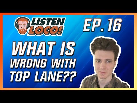 Listen Loco Ep.16 - Top Lane, Longevity of League, and Being a Streamer Ft. Hashinshin