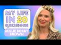 Millie Bobby Brown Gets Chaotic In My Life In 20 Questions