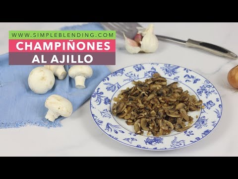 CHAMPIÑONES AL AJILLO A MI MANERA | Champiñones salteados al ajillo | Guarnición saludable