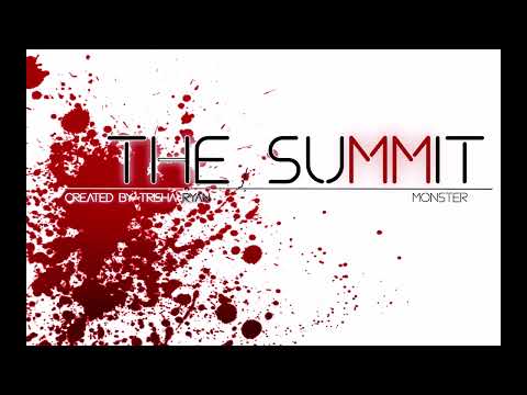 THE SUMMIT - Monster [ft. WithoutMyArmor]