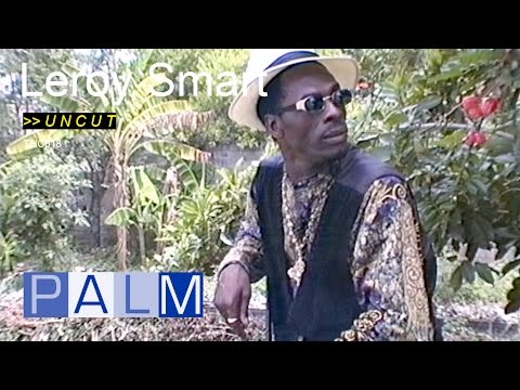 Leroy Smart interview [UNCUT]