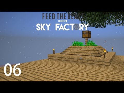 Sky Factory 3 w/ xB - A WORK OF ART [E06] (Minecraft Modded Sky Block)