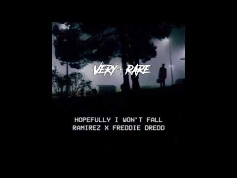 RAMIREZ ft. Freddie Dredd - HOPEFULLY I WON’T FALL