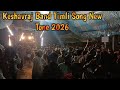 Keshavraj Band Timli Song New Tone 2026