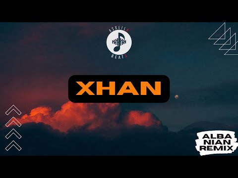 AsxLiLabeats - XHAN (REMIX)