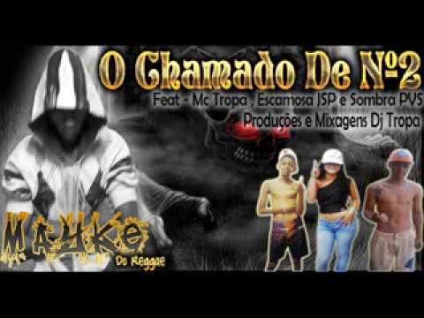 Maykee Do Reggae  O Chamado De Nº2  [ Feat Mc Tropa , Escamosa JSP e Sombra PVS ]   Produções e Mixa