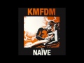 KMFDM - Die Now-Live Later