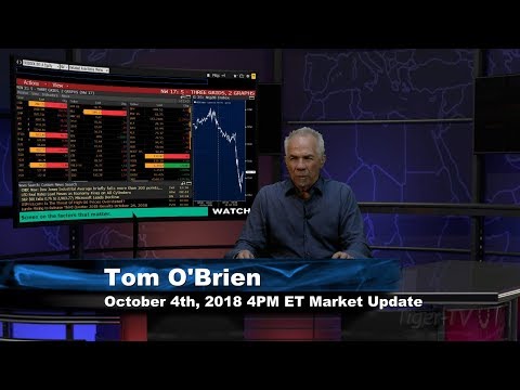 October 4th 4PM ET Market Update with Tom O'Brien on TFNN
