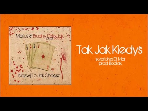 01. Tak Jak Kiedyś [ scratche Dj.Mar ]