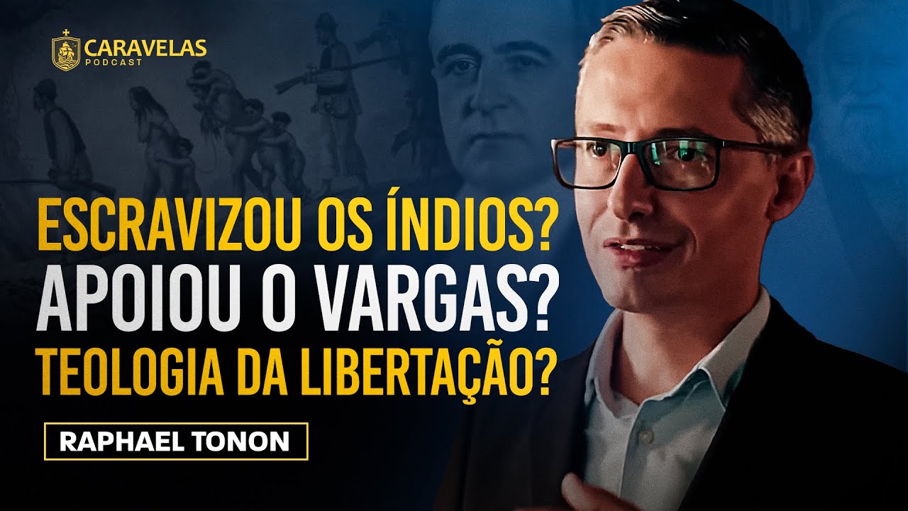 A HISTÓRIA da Igreja CATÓLICA no BRASIL - Raphael Tonon - Caravelas Podcast #106