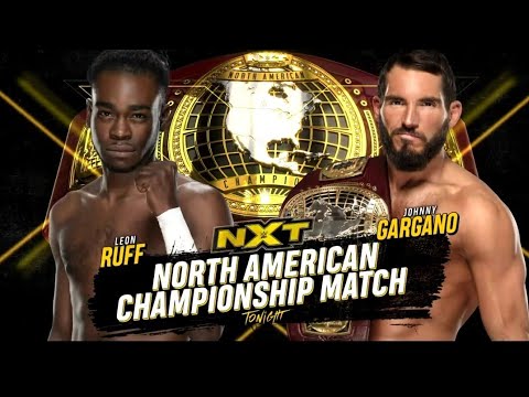 Johnny Gargano vs Leon Ruff (Full Match Part 1/2)