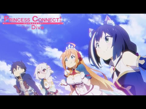 Princess Connect! Re:Dive Opening