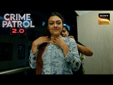 Out Of Control हुए लालच का एक भयानक रूप | Crime Patrol 2.0 | Full Episode