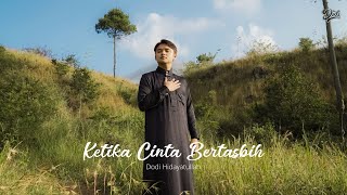 Download lagu Ketika Cinta Bertasbih Cover by Dodi Hidayatullah mp3