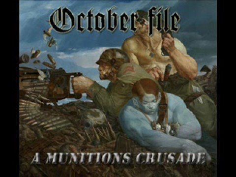 October File - A Munitions Crusade