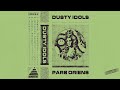 Dusty Idols Pars Oriens
