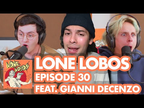 Binary Brothers Ft. Gianni DeCenzo | Lone Lobos W/ Xolo Maridueña & Jacob Bertrand #30