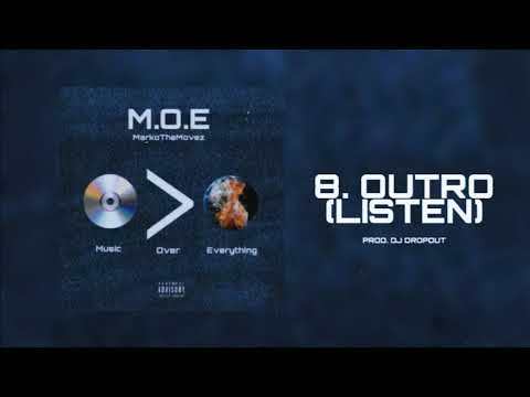 MarkoTheMovez - 8. Outro (LISTEN)