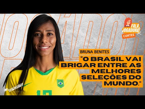 BRUNA BENITES / ALGUMAS PESSOAS FALAM SEM SABER A REALIDADE - CORTES FALA, JOGADORA #02