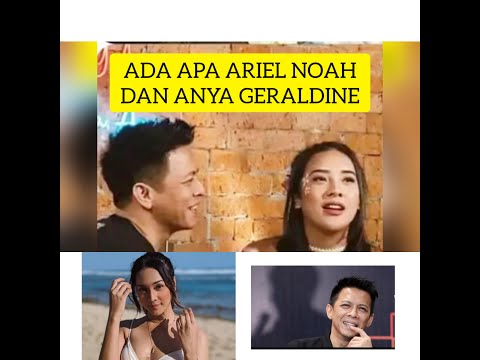 #ariel#aniageraldine MESRANYA ARIEL NOAH DAN ANYA GERALDIN