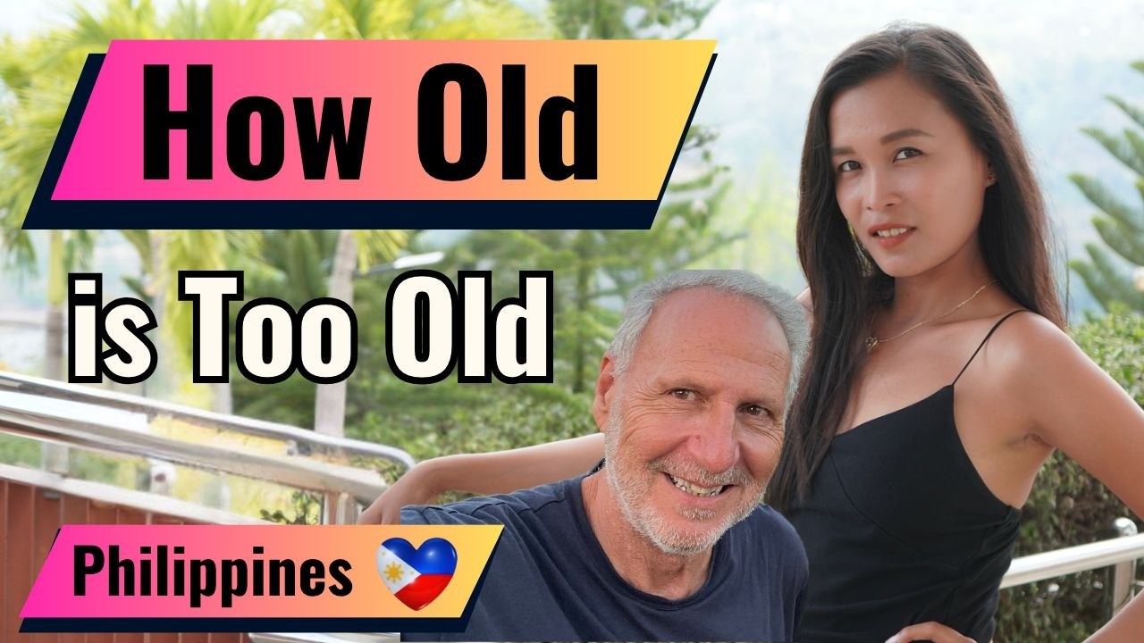 How Old Is Too Old in the Philippines