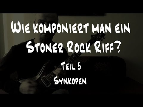 Stoner Rock Guitar Lesson | Wie komponiert man ein Stoner Rock Riff? Teil 5
