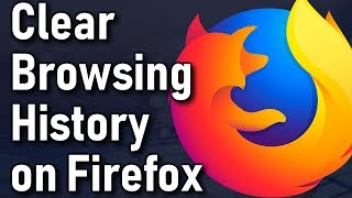 How To Clear Internet Browsing History on Firefox