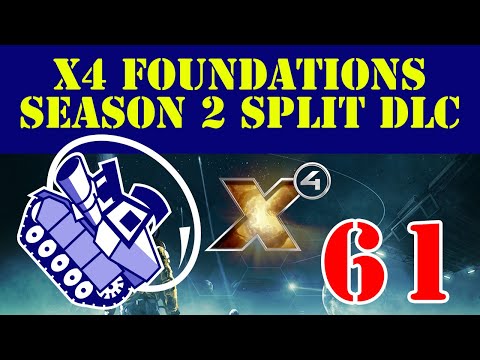 Ghost Prime Plays X4 Foundations Season 2 Split DLC Ep61