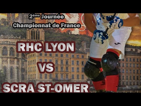 N1 Élite J2 - 24 septembre 2022 - RHC Lyon / SCRA St Omer /// 2ème mi-temps