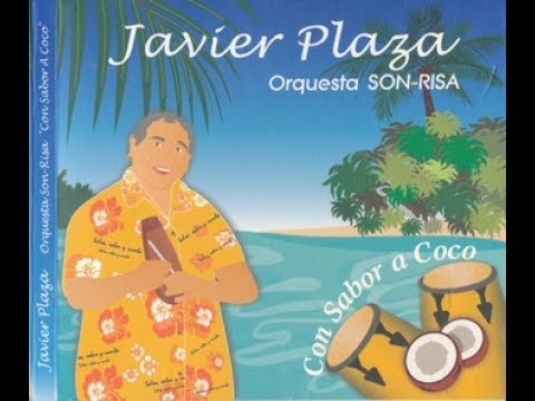 RING RING, Javier Plaza y Orquesta Son-Risa, Producción Con Sabor a Coco, Año 2010