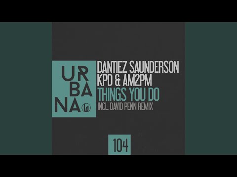 Things You Do (AM2PM Remix)