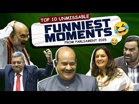 MUST WATCH: Top 10 'unmissable' funniest moments from Parliament 2025