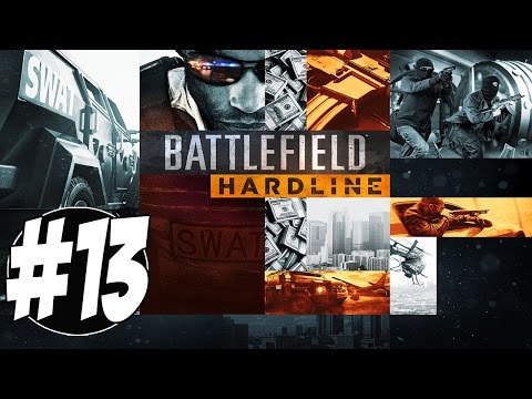 Battlefield Hardline Part 13 Walkthrough Playthrough Gameplay (PS4/XboxOne/PS3/Xbox360/PC)