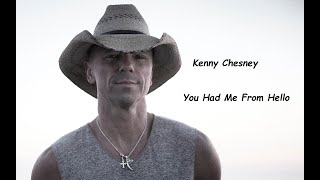Kenny Chesney  - You Had Me From Hello (HQ)