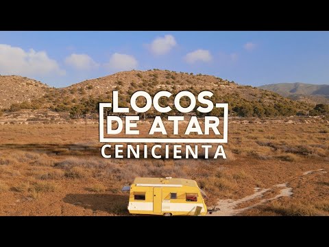 Locos de Atar – Cenicienta (Videoclip Oficial)
