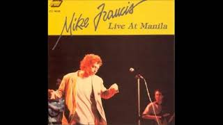 Mike Francis - Let Me In (Live At Manila)
