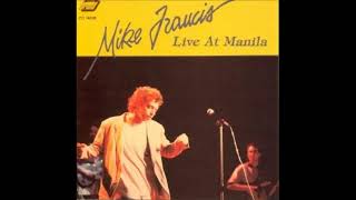 Mike Francis - Let Me In (Live At Manila)