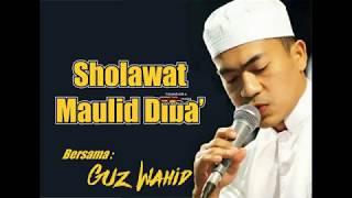 Download lagu SHOLAWAT MAULID DIBA Full bersama Gus Wahid Mbolo ... mp3
