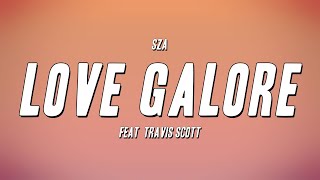 SZA - Love Galore ft. Travis Scott (Lyrics)