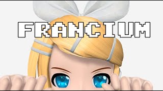 Video thumbnail for 【Kagamine Rin/Len ACT2】Francium【VOCALOID2 Cover】 by xzenvii
