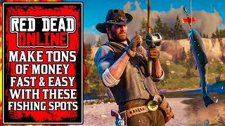 You Can Make TONS of MONEY Fast With This Red Dead Online Fishing Spot (RDR2 Best Fishing Location)