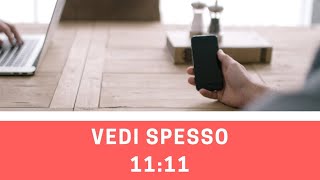 Vedi spesso 11:11 negli orologi?